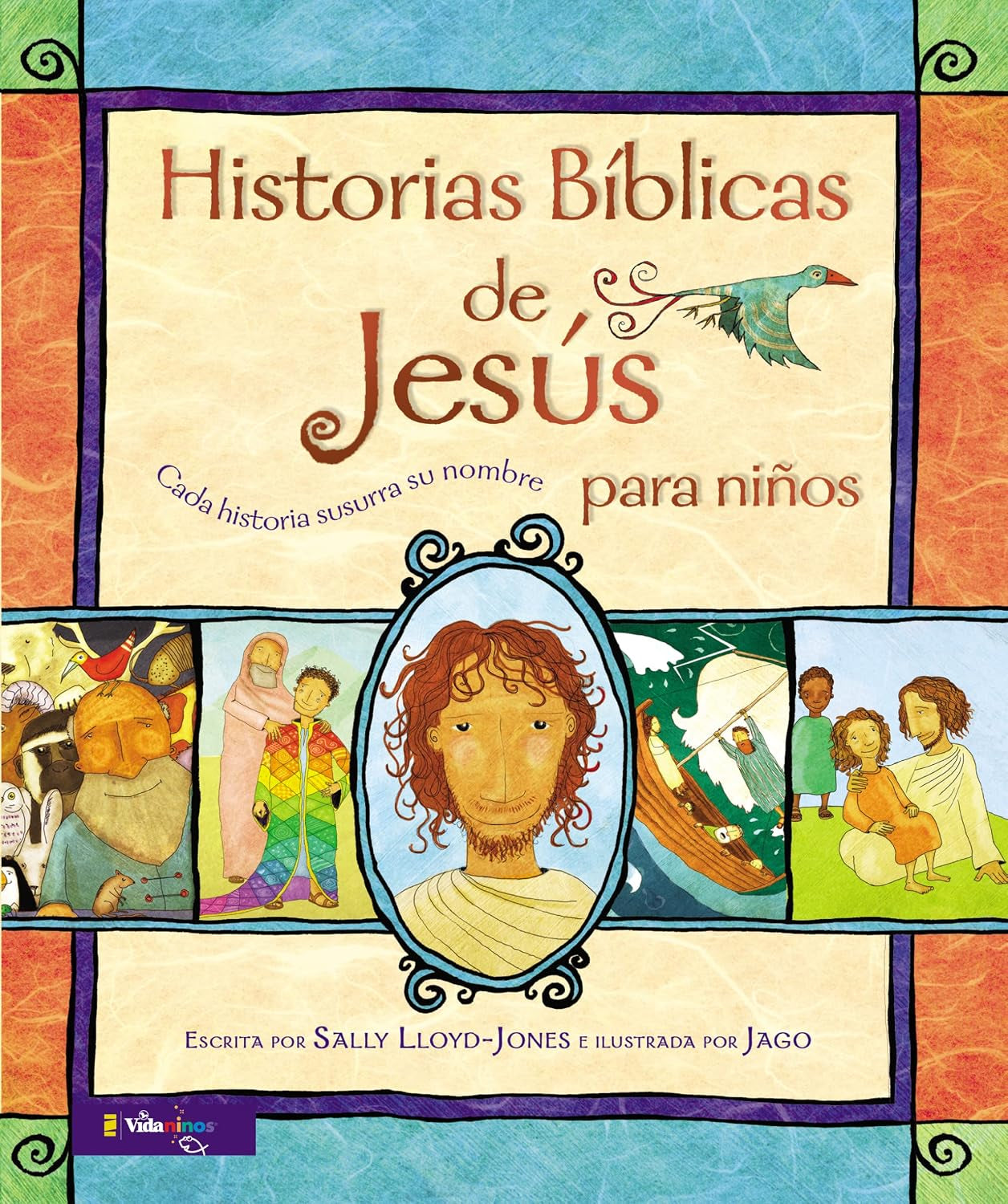Historias Bíblicas De Jesús Para Niños: Cada Historia Susurra Su Nombre (La Historia Del Gran Amor De Dios) (Spanish Edition)