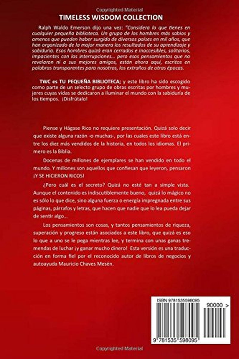 Piense Y Hágase Rico.: Nueva Traducción, Basada En La Versión Original 1937. (Timeless Wisdom Collection) (Volume 56) (Spanish Edition)