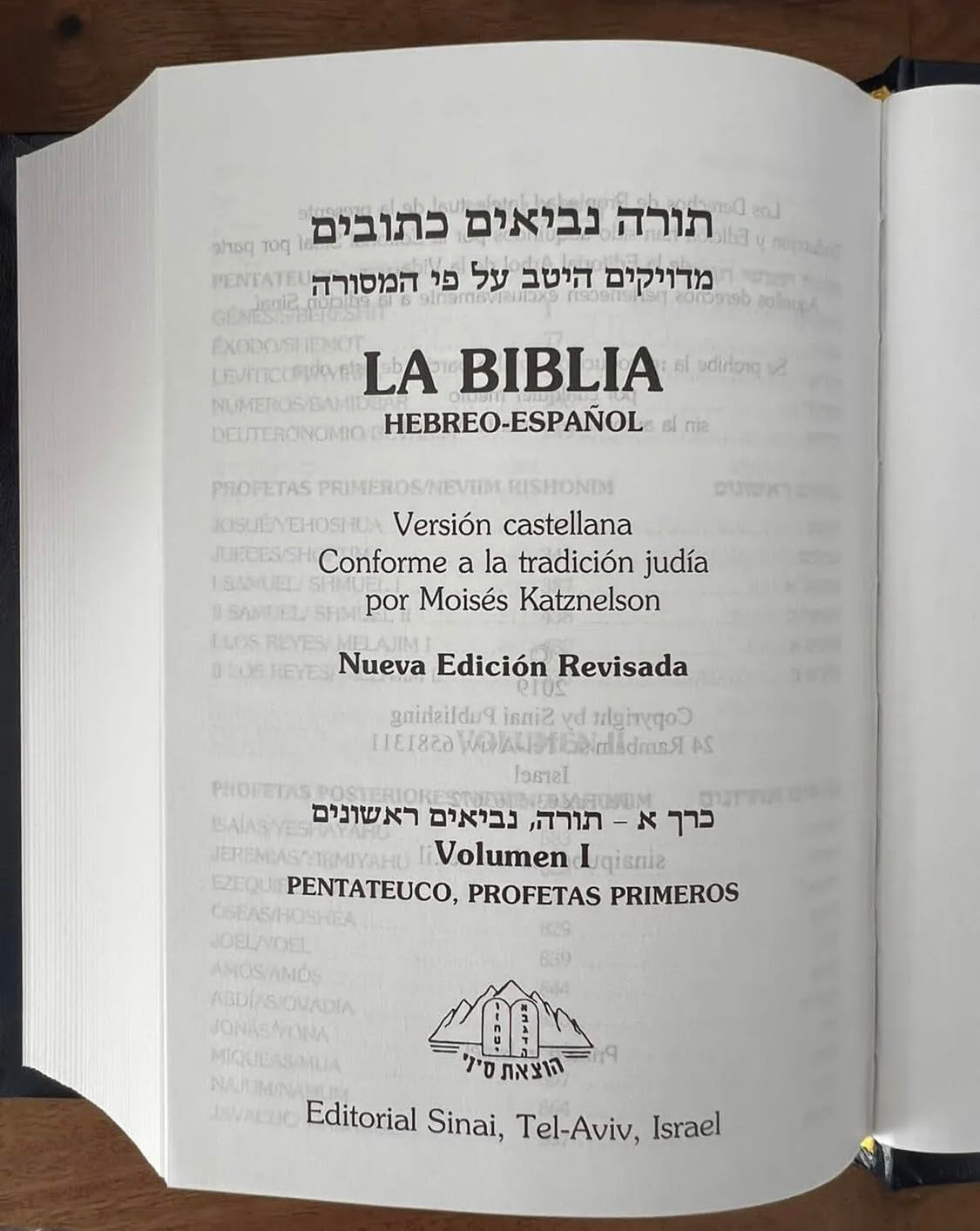 La Biblia Hebreo-Español: Versión Castellana Conforme a La Tradición Judía