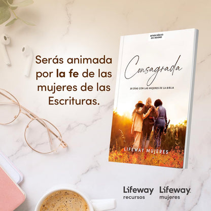 Consagrada - Estudio Bíblico / SPA Devoted (Spanish Edition)
