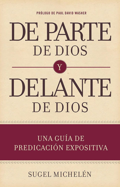 De Parte De Dios Y Delante De Dios | from God and before God (Spanish Edition)