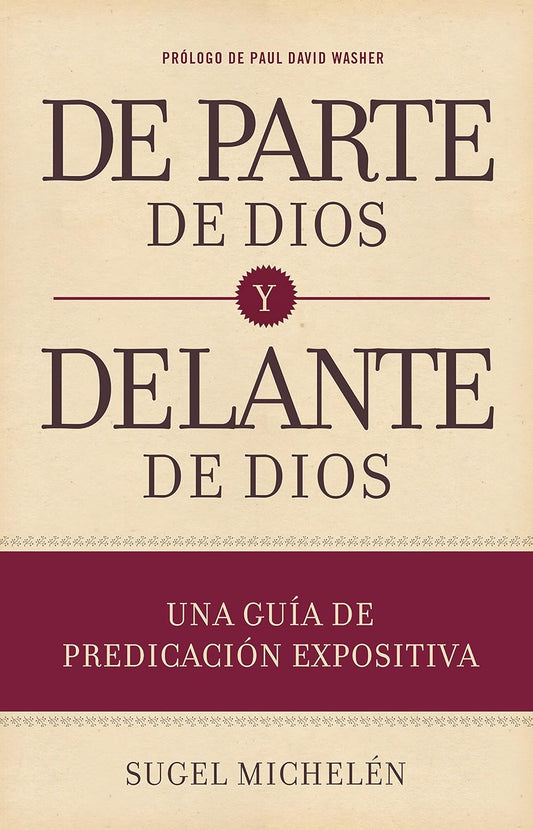 De Parte De Dios Y Delante De Dios | from God and before God (Spanish Edition)