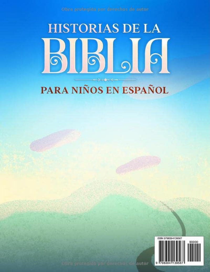 Historias De La Biblia Para Niños En Español: Mi Libro De Historias Bíblicas En Español / Libros Bíblicos Para Niños (Spanish Edition)