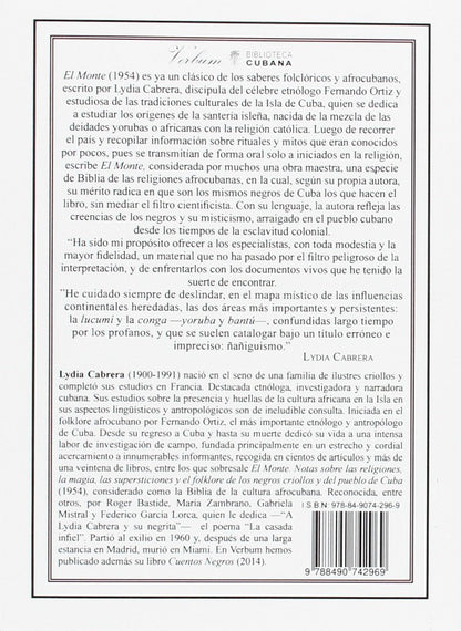 El Monte: Notas Sobre Las Religiones, La Magia, Las Supersticiones Y El Folklore De Los Negros Criollos Y Del Pueblo De Cuba (Biblioteca Cubana) (Spanish Edition)