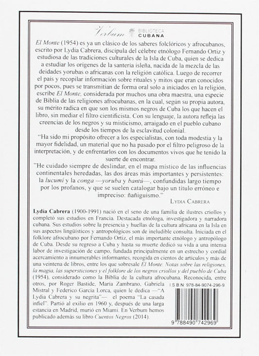 El Monte: Notas Sobre Las Religiones, La Magia, Las Supersticiones Y El Folklore De Los Negros Criollos Y Del Pueblo De Cuba (Biblioteca Cubana) (Spanish Edition)