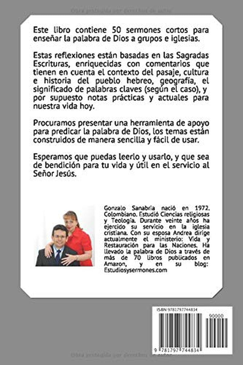 50 Sermones Cortos Para Predicar: Temas Y Predicas Escritas Cortas (Sermones De La Biblia) (Spanish Edition)